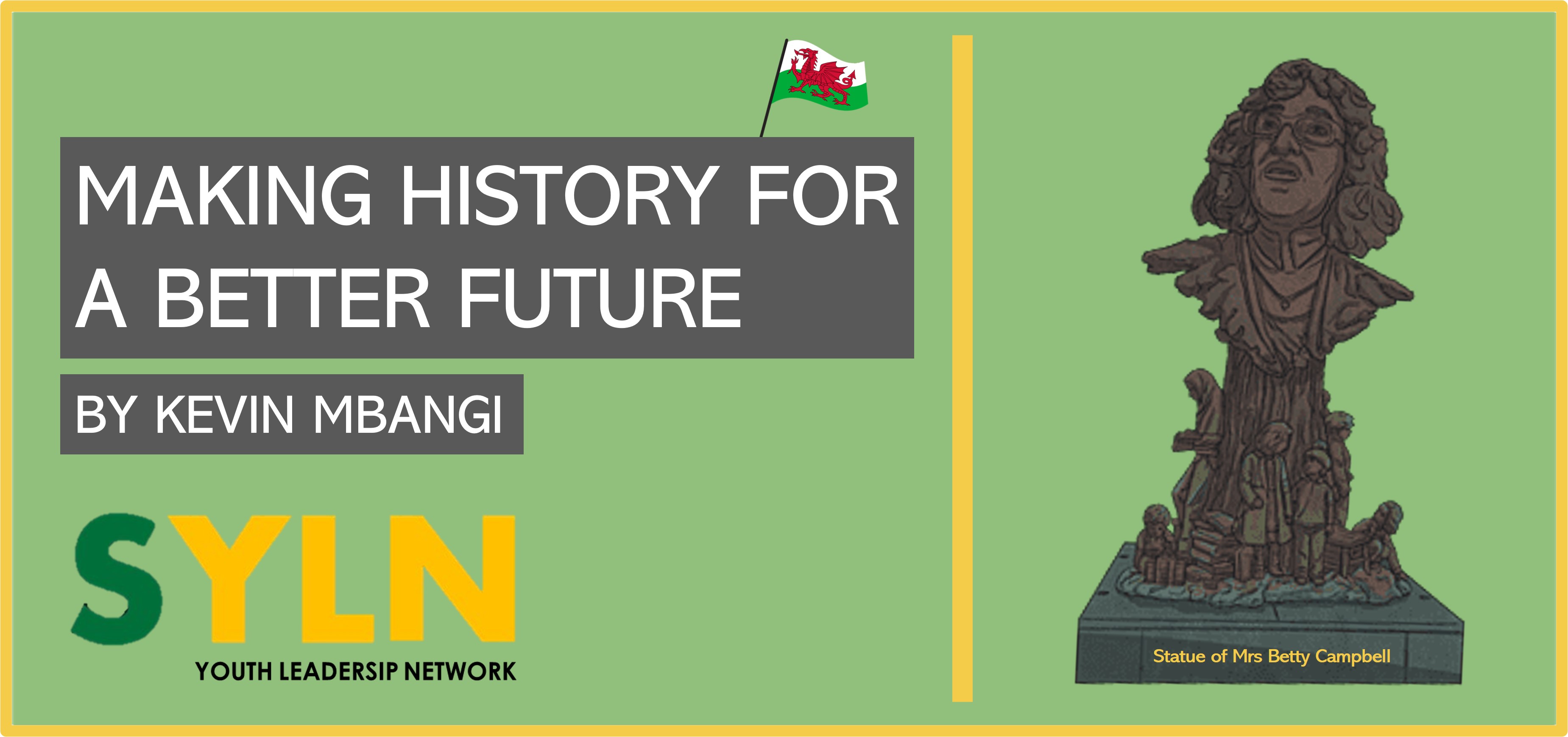 Making History For A Better Future 